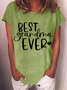 Best Grandma Ever Cotton-Blend T-Shirt