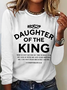 Religious Shirt Christian Clothing Bible Verse Tee Daughter Of The King Casual Long Sleeve Shirt