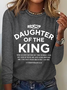 Religious Shirt Christian Clothing Bible Verse Tee Daughter Of The King Casual Long Sleeve Shirt