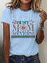 Happy Mother's Day Best Mom Ever Cotton T-Shirt