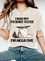 I HAD MY PATIENCE TESTED Wash Print T-Shirt