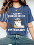 I HAD MY PATIENCE TESTED Wash Print T-Shirt