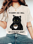 I'M SORRY, DID I ROLL Wash Print T-Shirt