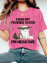 I HAD MY PATIENCE TESTED Wash Print T-Shirt