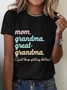 Mom Grandma Great-Grandma Cotton T-Shirt