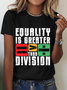 Equality Is Greater Than Division Cotton T-Shirt