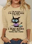 The Reason I'm Old And Wise Is Because I Read Books Cat Casual Long Sleeve Shirt