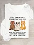 People Think I'm Crazy Because I Talk To My Cats Funny Cat Tee Casual Long Sleeve Shirt