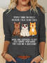 People Think I'm Crazy Because I Talk To My Cats Funny Cat Tee Casual Long Sleeve Shirt