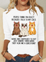 People Think I'm Crazy Because I Talk To My Cats Funny Cat Tee Casual Long Sleeve Shirt