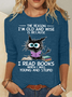 The Reason I'm Old And Wise Is Because I Read Books Cat Casual Long Sleeve Shirt