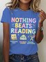 Women's Nothing Beats Reading Librarian Book Bookworm Casual Cotton T-Shirt