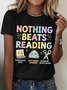 Women's Nothing Beats Reading Librarian Book Bookworm Casual Cotton T-Shirt