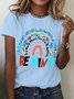 Women's In a World Where You Can Be Anything Be Kind Printed Short-Sleeved T-shirt