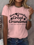 Women's Mom Grandma Great Grandma I Just Keep Getting Better Print Round Neck T-Shirt