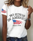 Retro No Kings In America Since 1776 Print T-Shirt