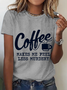 Coffee Makes Me Feel Less Murdery Cotton T-Shirt