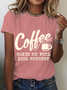 Coffee Makes Me Feel Less Murdery Cotton T-Shirt