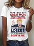 You Are A Really, Really Great Mom Cotton T-Shirt