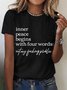 Inner Peace Begins With Four Words Cotton T-shirt