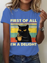 First Of All I'm A Delight Sarcastic Angry Cat Coffee Lover Cotton T-Shirt
