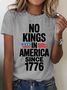 No Kings In America Since 1776 Cotton T-Shirt