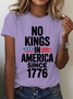 No Kings In America Since 1776 Cotton T-Shirt