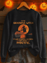Women's Halloween Print “I'm A Grandma Witch It's Like A Normal Grandma But More Magical” Crew Neck Sweatshirt