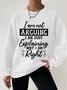 Women's I'm Not Arguing I'm Just Explaining Why I'm Right Waffle Sweatshirt