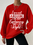 Women's I'm Not Arguing I'm Just Explaining Why I'm Right Waffle Sweatshirt