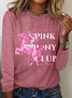 Im Gonna Keep On Dancin At The Pink Pony Club Casual Long Sleeve Shirt