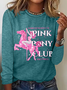 Im Gonna Keep On Dancin At The Pink Pony Club Casual Long Sleeve Shirt