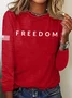 Women's Freedom Printed Round Neck Long Sleeve T-Shirt