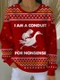 For Nonsense Ugly Christmas Sweatshirt