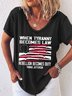 When Tyranny Becomes Law Rebellion Becomes Duty Women's Casual T-shirt