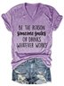 Be The Reason Someone Smiles Or Drinks Whatever Works V Neck Short Sleeve T-shirt