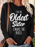 Womens Funny Sister Gift Oldest Sister Casual Top