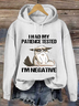 Womens I Had My Patience Tested I'm Negative Cat Funny Sarcasm Loose Text Letters Casual Hoodie
