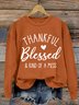 Thanksgiving Day Thankful Blessed & Kind of A Mess Casual Sweatshirt