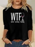 Wtf Wine Turkey Family Text Letters Four-Side Projectile Casual Regular Fit Sweatshirt