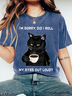 I'M SORRY, DID I ROLL Wash Print T-Shirt