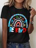 Women's In a World Where You Can Be Anything Be Kind Printed Short-Sleeved T-shirt