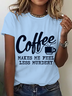 Coffee Makes Me Feel Less Murdery Cotton T-Shirt